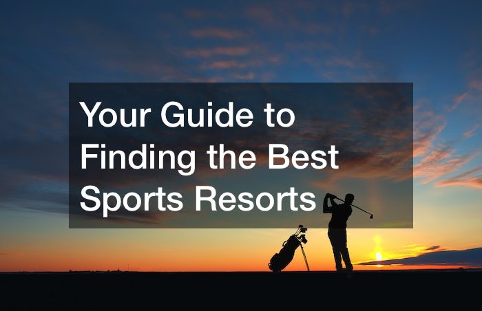 best sports resorts